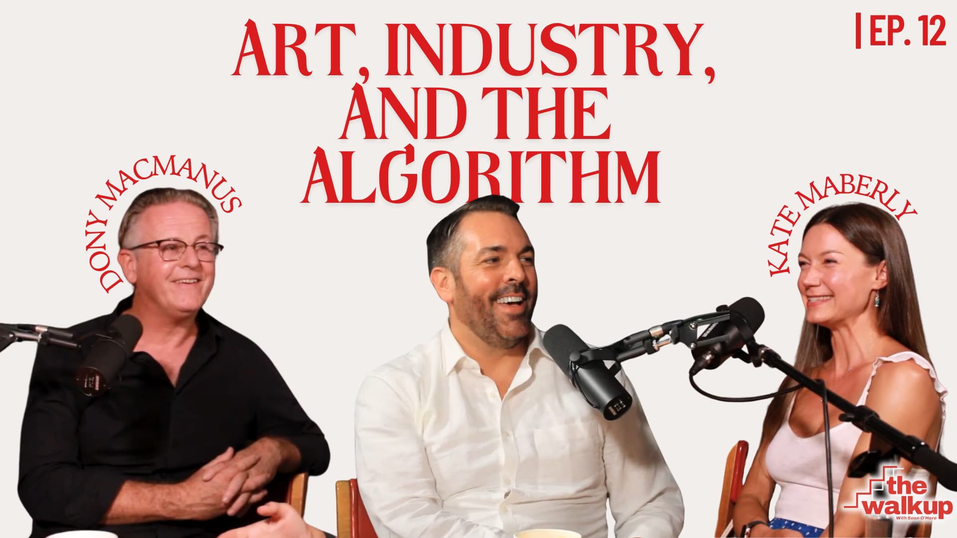 Art, Industry, and the Algorithm (Kate Maberly & Dony MacManus) | Ep. 12