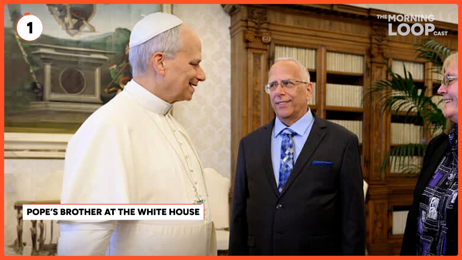 Pope's Brother at the White House, Russia Strikes Monestary, Israel Balks at Peace Deal - 6/16/26