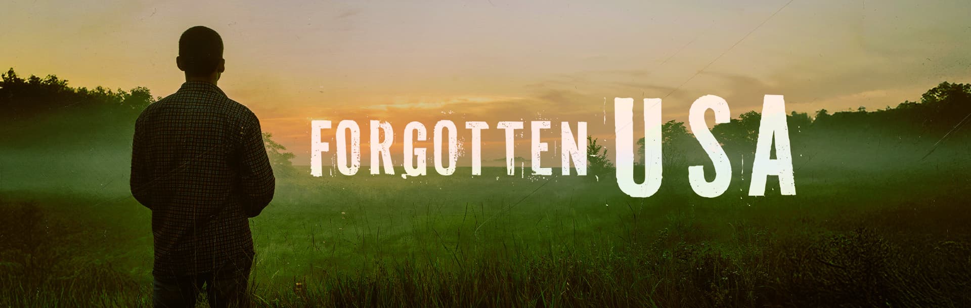 Forgotten USA