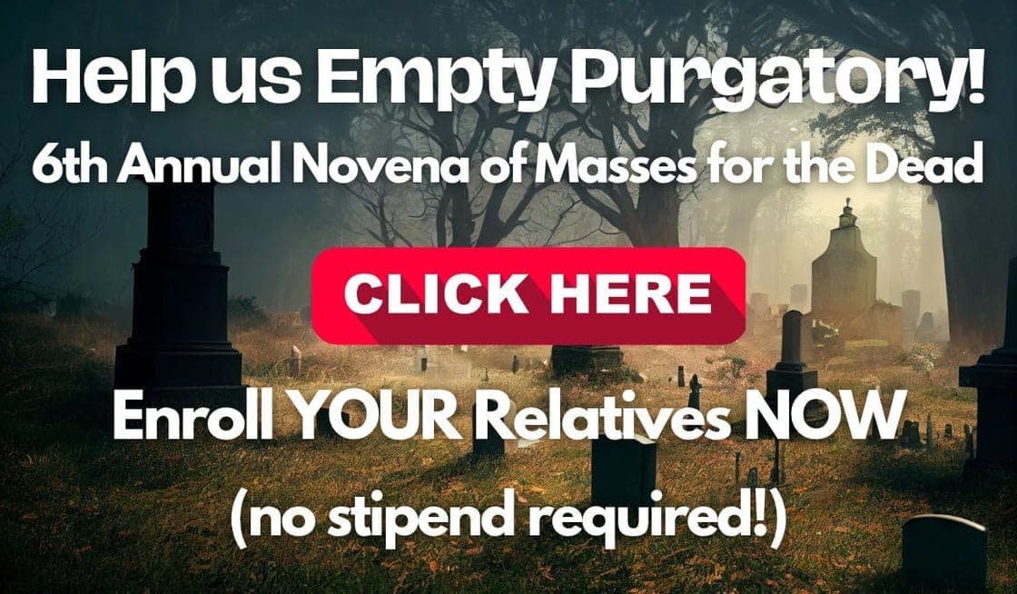 HELP RELEASE YOUR LOVED ONES FROM PURGATORY