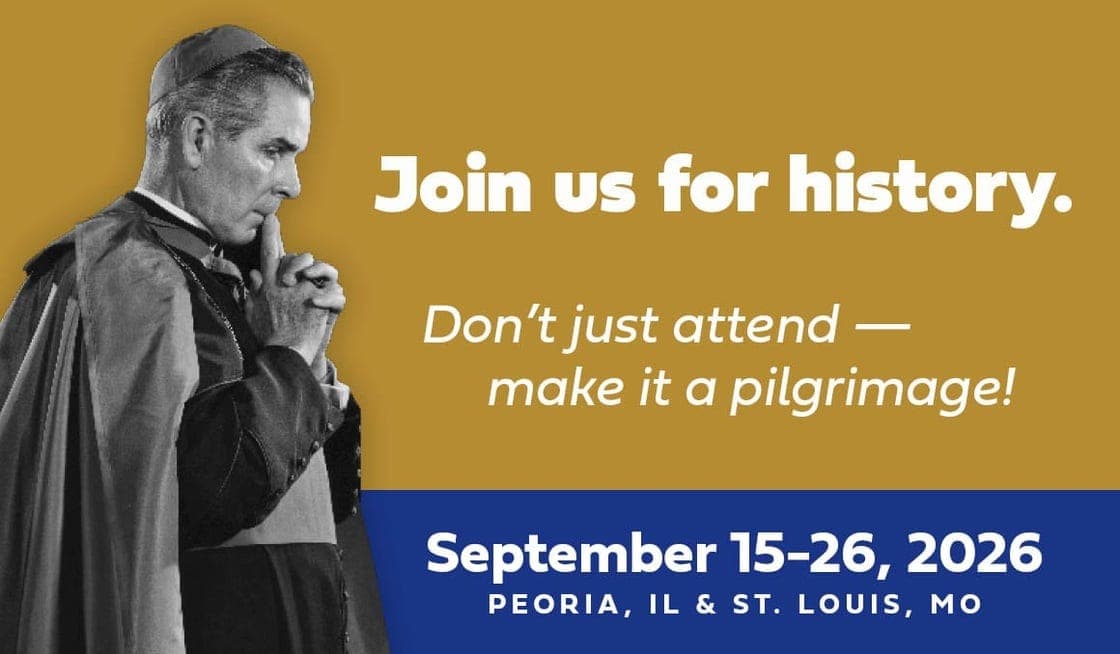 CELEBRATE THE HISTORIC BEATIFICATION OF ABP. FULTON SHEEN