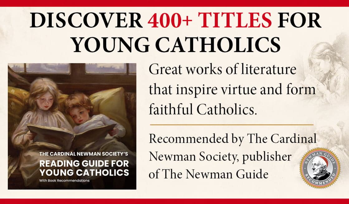400+ TITLES: THE BEST BOOKS FOR YOUNG CATHOLICS